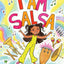 I Am Salsa