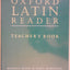 Oxford Latin Reader: Teacher's Book (Oxford Latin Course)