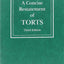 A Concise Restatement of Torts, 3d (American Law Institute)