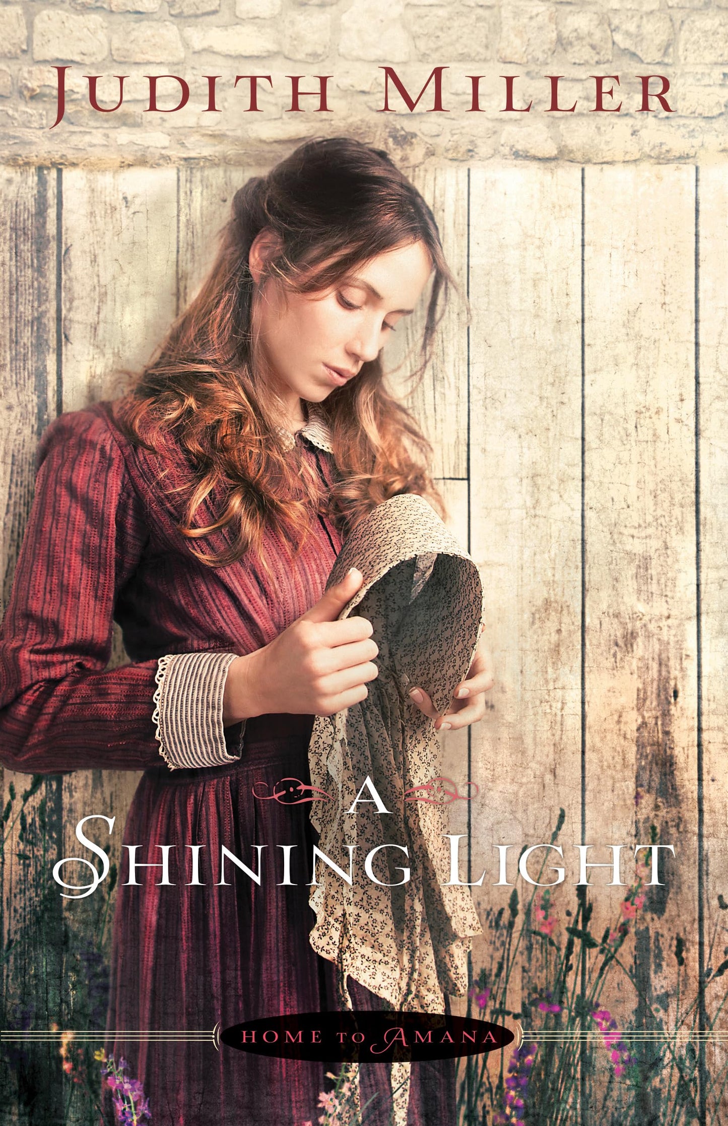 A Shining Light (Home to Amana) by Judith Miller