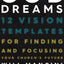God Dreams: 12 Vision Templates for Finding and Focusing Your Church's Future