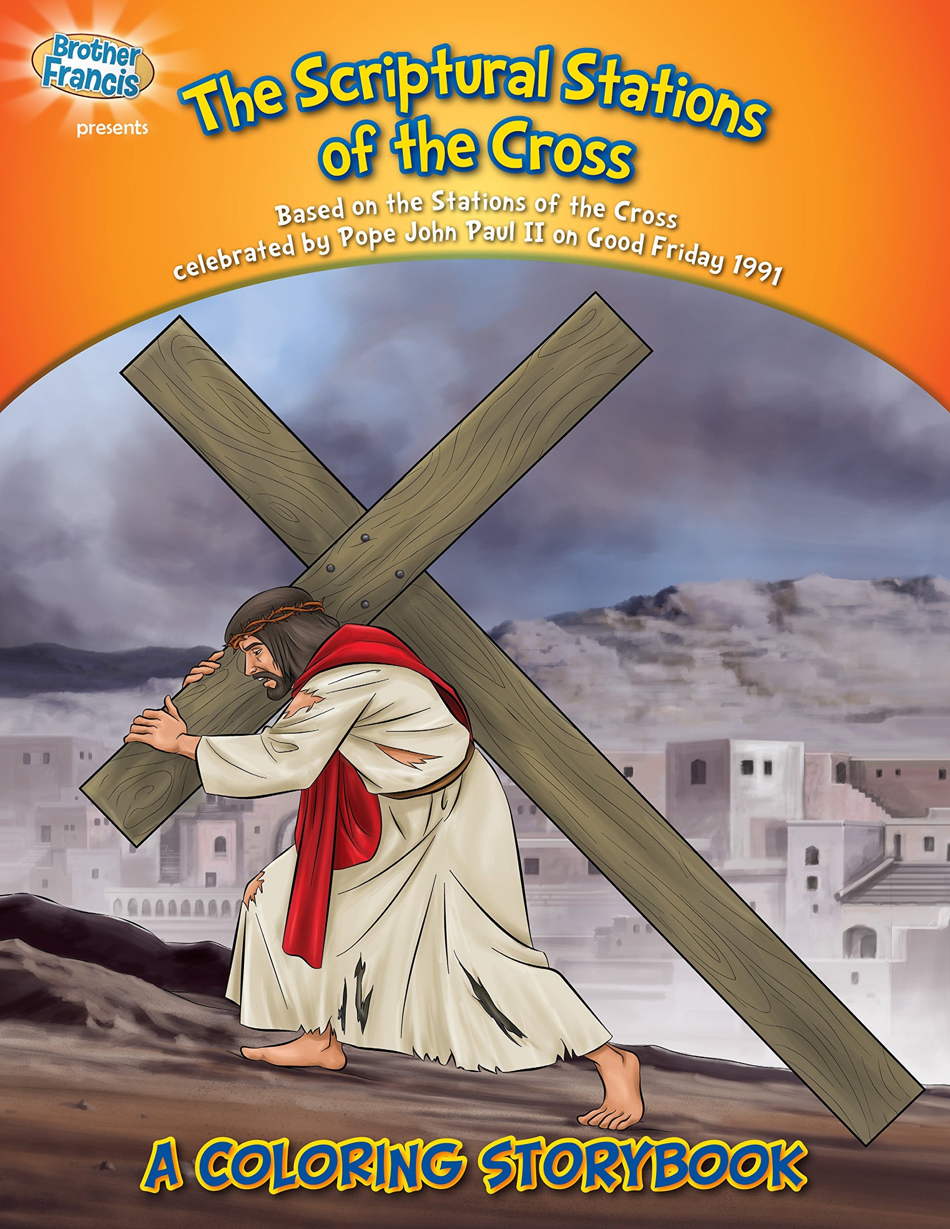 Coloring Book: The Scriptural Stations of the Cross (Coloring Storybooks)