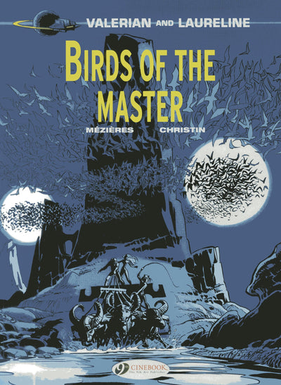 Birds of the Master (Valerian & Laureline)