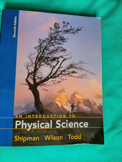 An Introduction to Physical Science