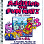 Addition the Fun Way!: A Picture Method of Learning the Addition Facts