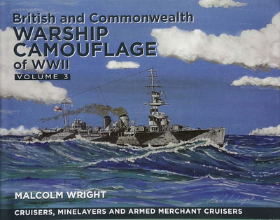 British and Commonwealth Warship Camouflage of WWI: Volume 3