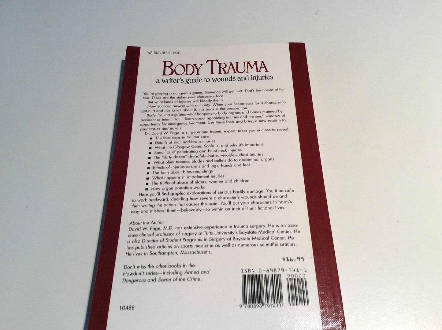 Body Trauma: A Writer's Guide to Wounds and Injuries (Howdunit Series)