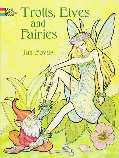 Trolls, Elves and Fairies Coloring Book (Dover Fantasy Coloring Books)
