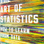The Art of Statistics: How to Learn from Data