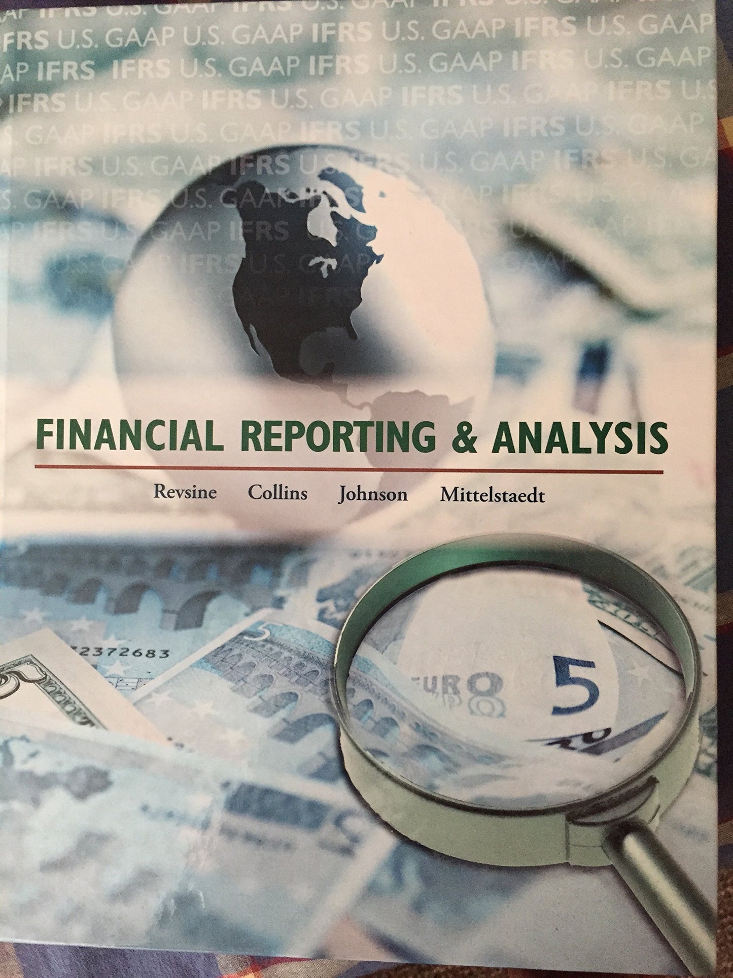 Financial Reporting and Analysis, 5th Edition