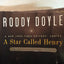 A Star Called Henry