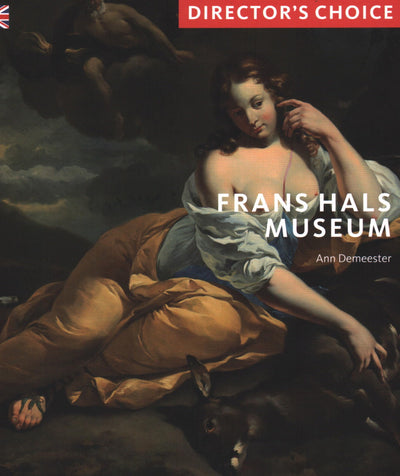 Frans Hals Museum: Director's Choice