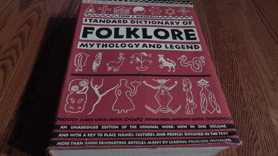 Funk & Wagnalls Standard Dictionary of Folklore, Mythology and Legend