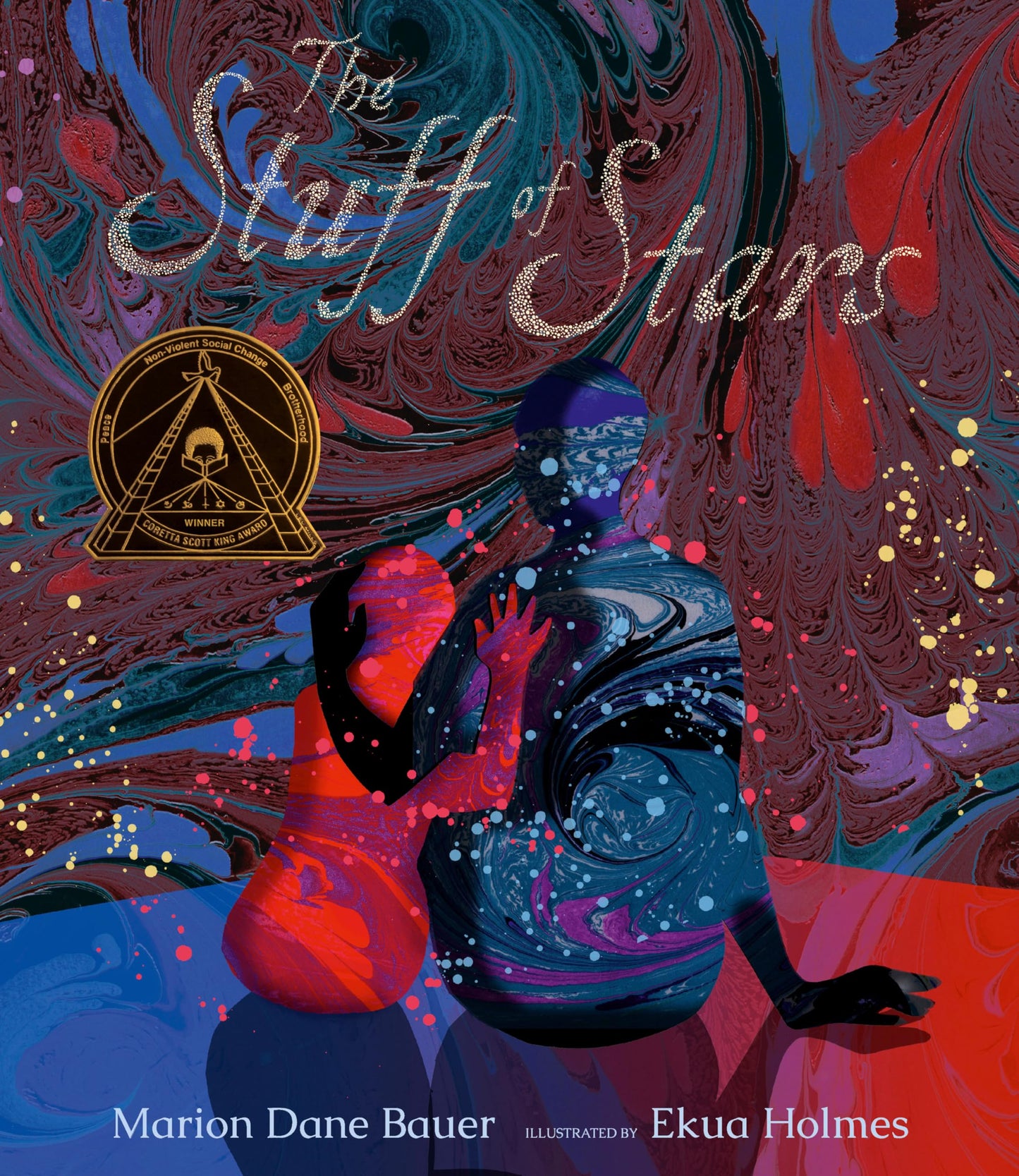The Stuff of Stars (Wondrous World) by Bauer, Marion Dane
