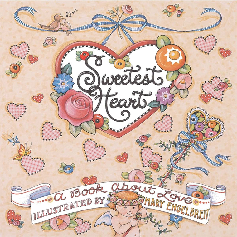 Sweetest Heart Mary Engelbreit