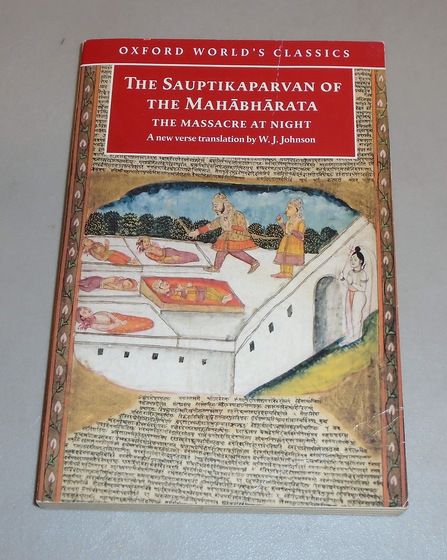 The Sauptikaparvan of the Mahabharata: The Massacre at Night