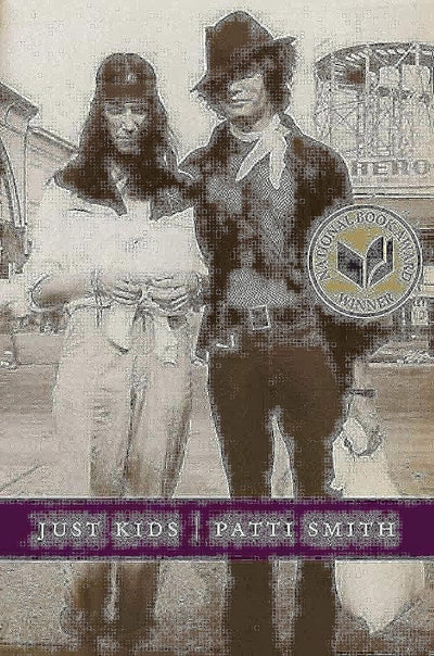 Just Kids: An Autobiography by Patti Smith