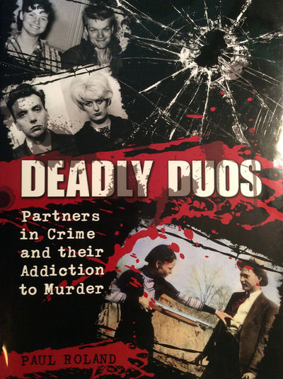 Deadly Duos: Partners in Crime and their Addiction to Murder