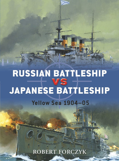 Russian Battleship vs Japanese Battleship: Yellow Sea 1904-05 (Duel)