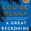 A Great Reckoning: A Novel (Chief Inspector Gamache Novel, 12)