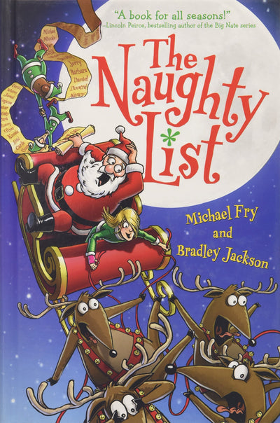 The Naughty List: A Christmas Holiday Book for Kids