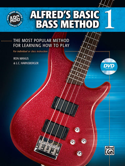 Alfred's Basic Bass Method, Bk 1: The Most Popular Method for Learning How to Play, Book & DVD (Alfred's Basic Bass Guitar Library, Bk 1)