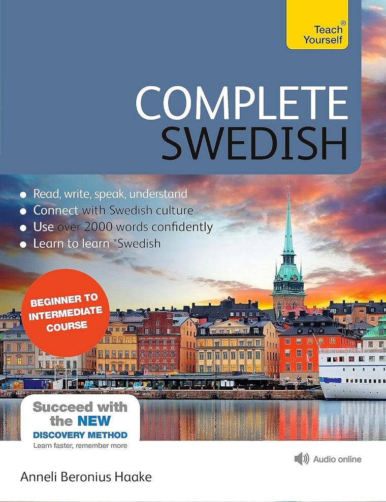 Complete Swedish Beginner to Intermediate Course: Learn to read, write, speak and understand a new language with Teach Yourself (Complete Language Courses)