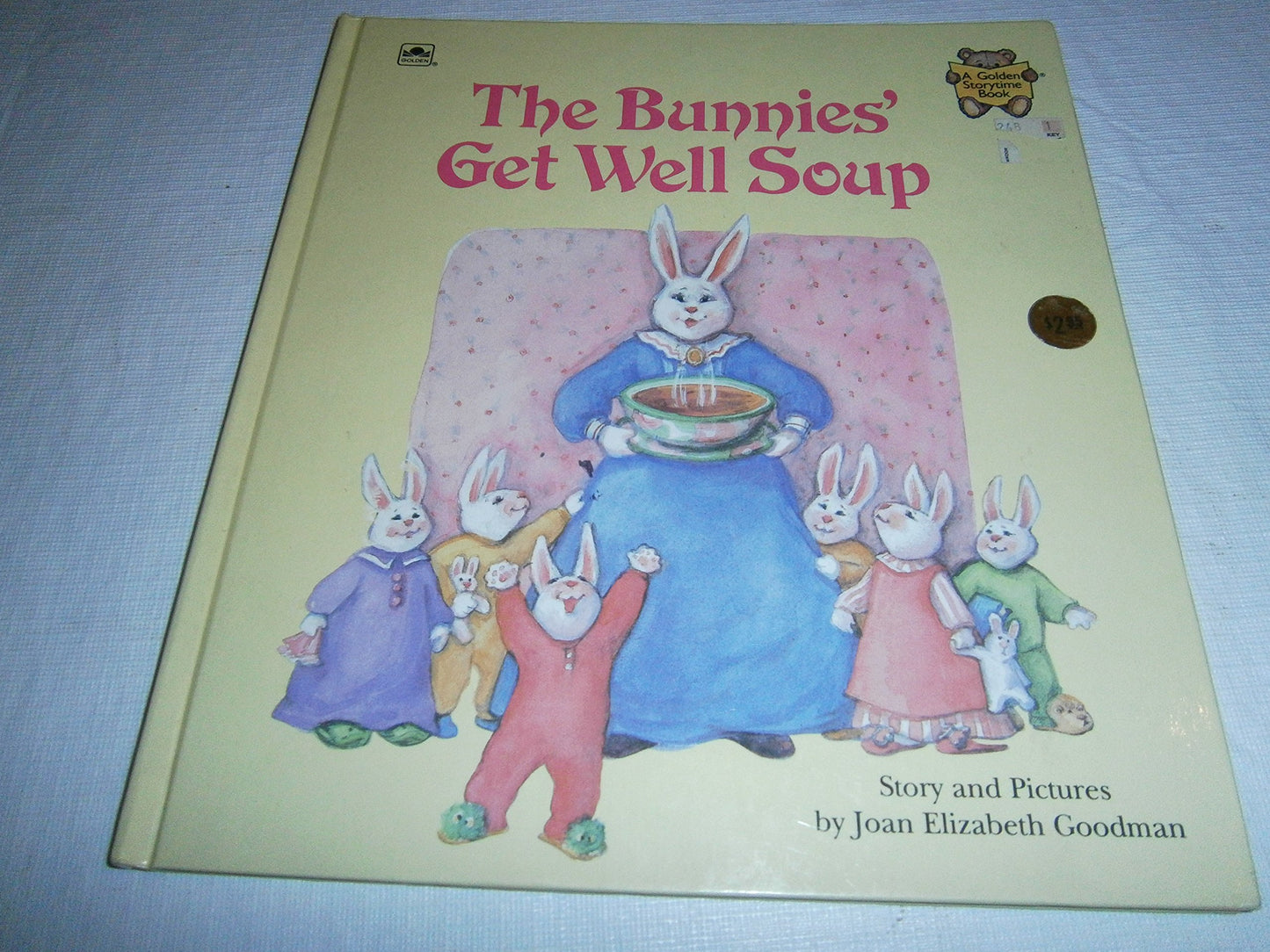 The Bunnies Get Well Soup (A Golden Storytime Book)