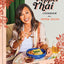 The Pepper Thai Cookbook: Family Recipes from Everyone's Favorite Thai Mom