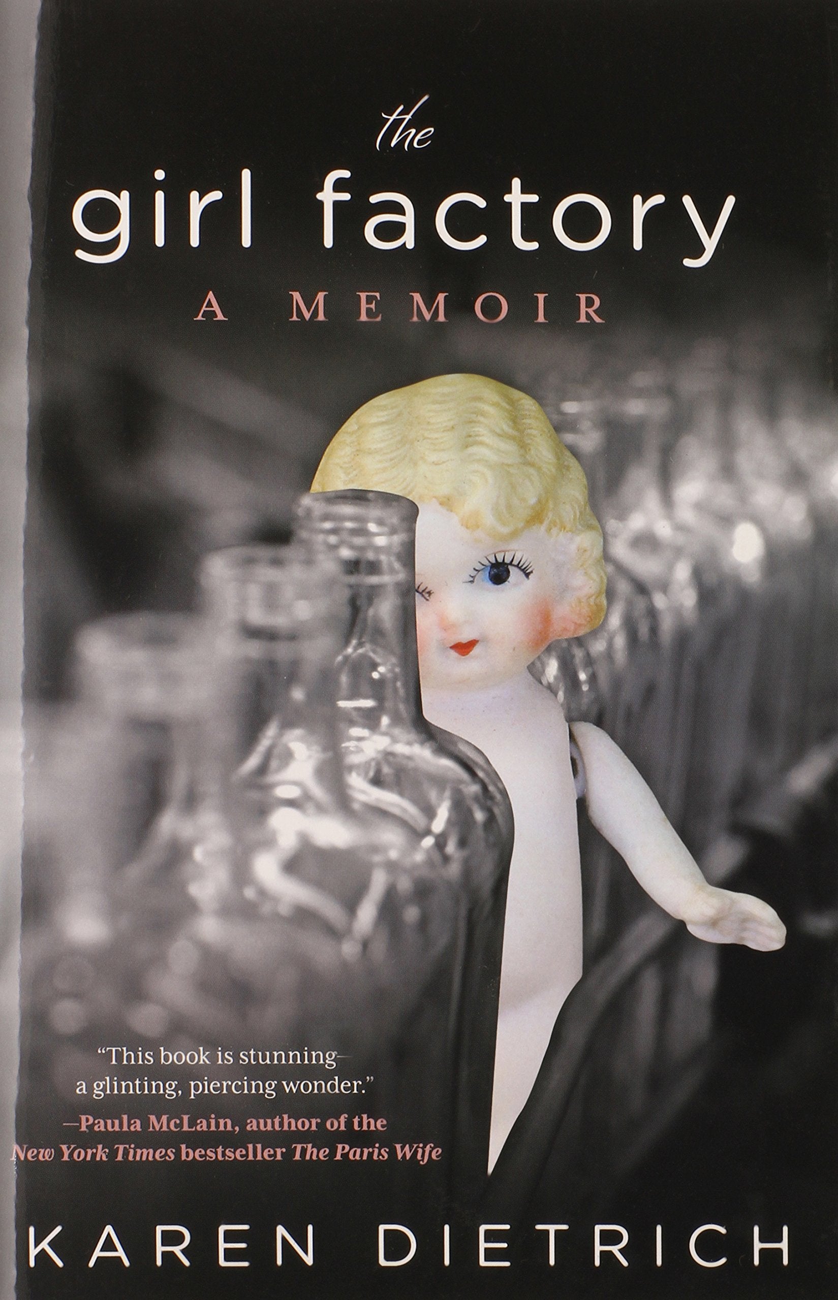 Girl Factory: A Memoir
