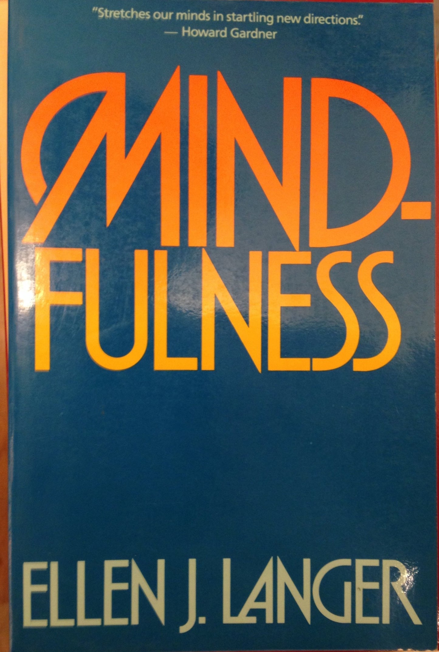 Mindfulness (A Merloyd Lawrence Book) by Langer, Ellen J.