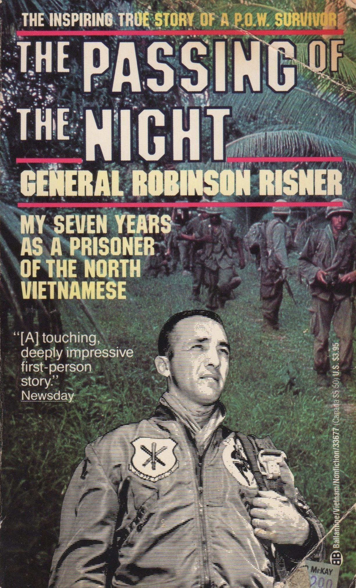 The Passing of the Night: My Seven Years As a Prisoner of th