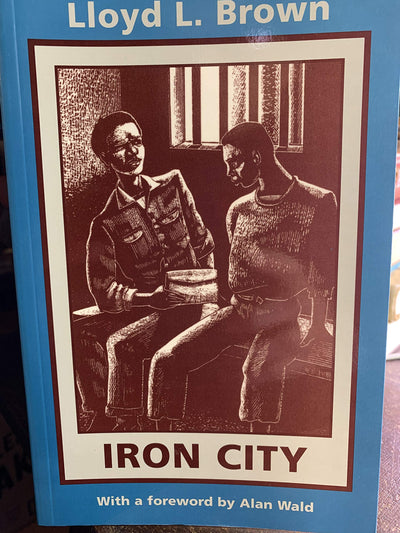 Iron City (New England Library Of Black Literature)