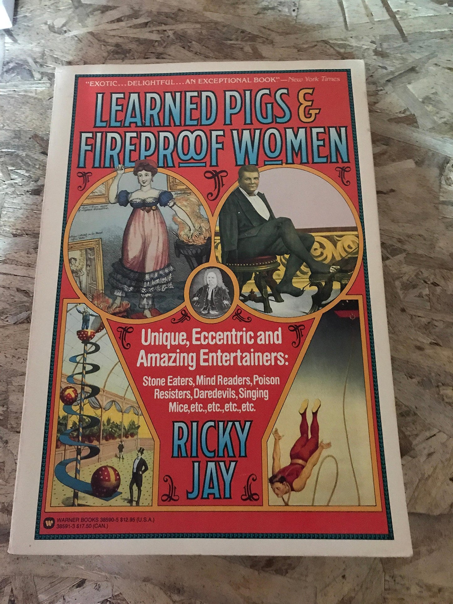 Learned Pigs & Fireproof Women: Unique, Eccentric and Amazin