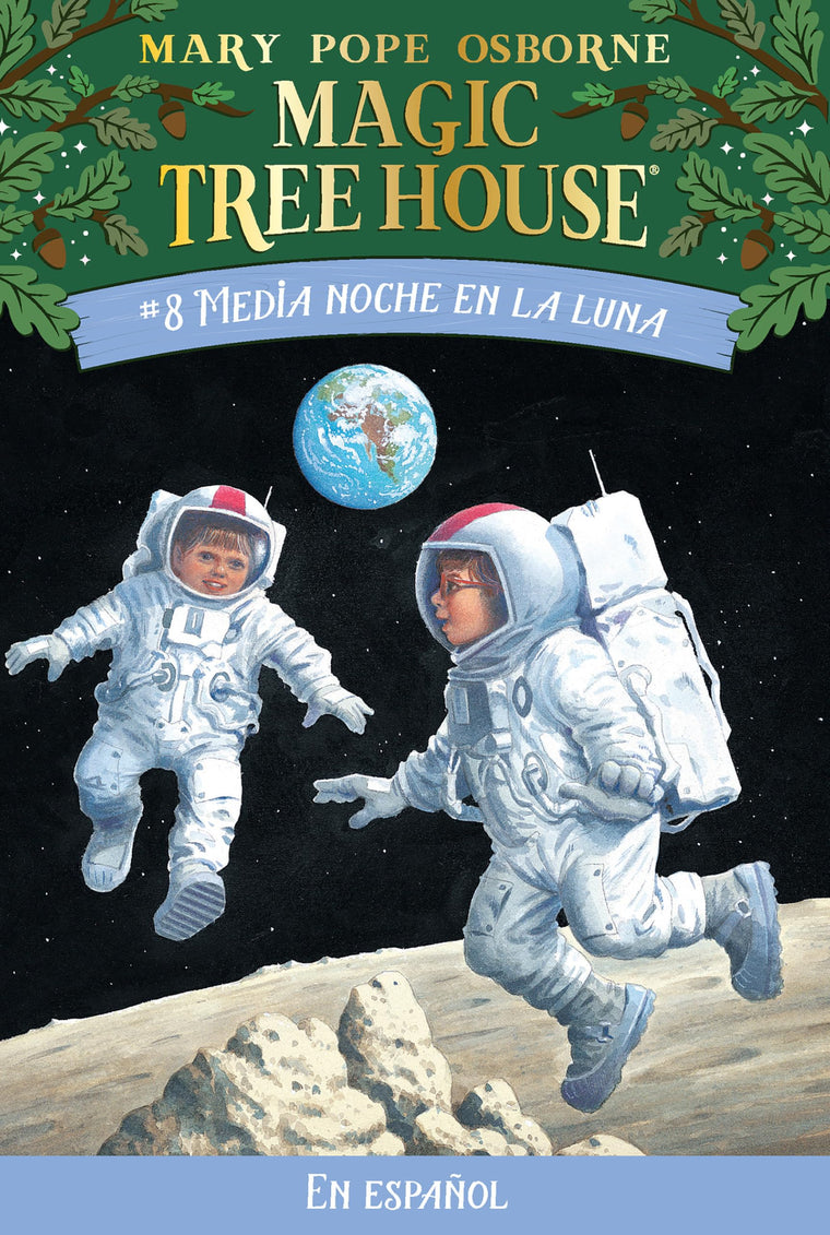 Medianoche en la Luna / Midnight on the Moon (Magic Tree House) (Spanish Edition)