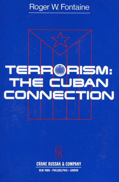Terrorism The Cuban Connection
