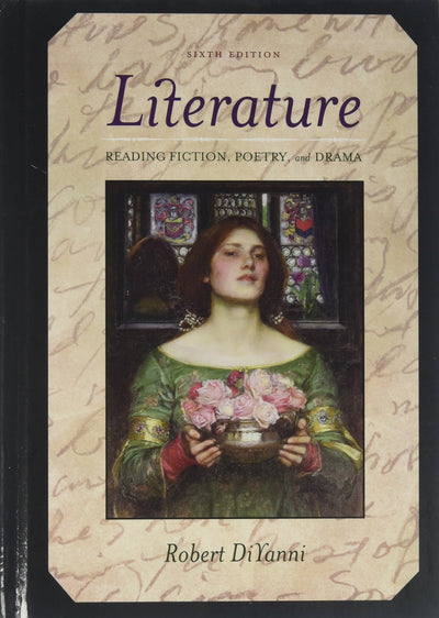 Literature: Reading Fiction, Poetry, and Drama