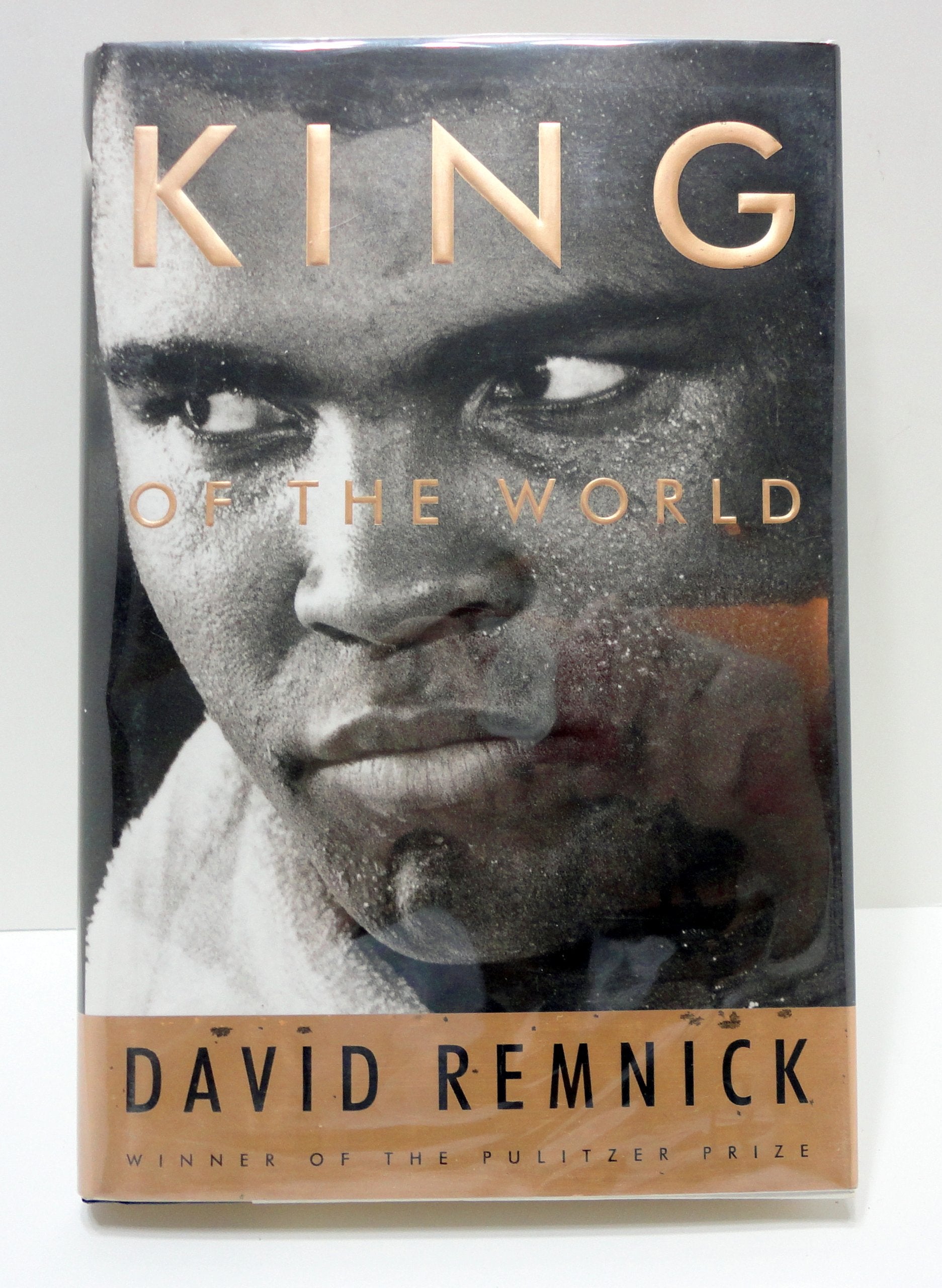 King of the World: Muhammad Ali and the Rise of an American Hero