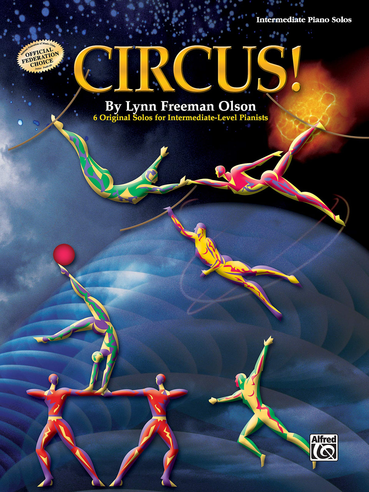 Circus!: 6 Original Solos for Intermediate-Level Pianists