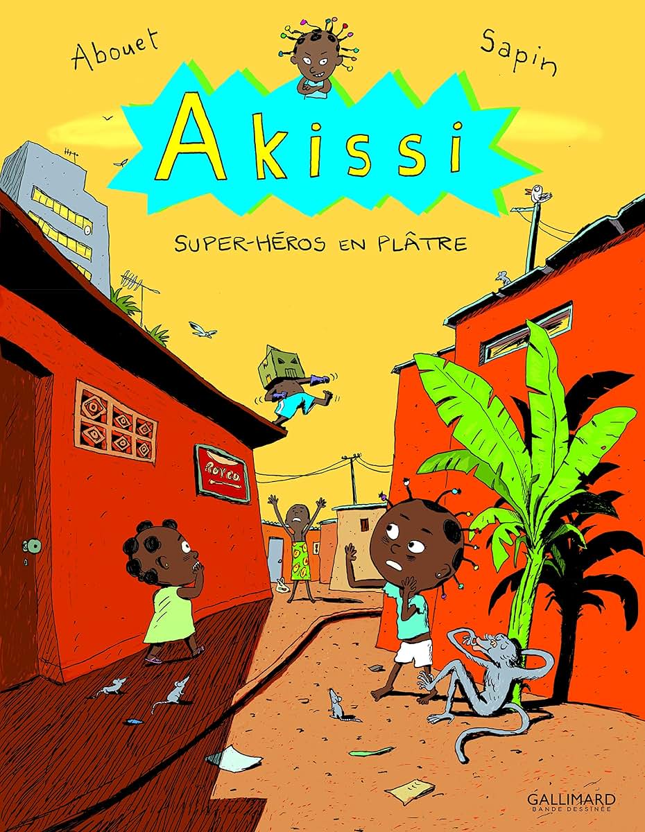 Akissi: Super-héros en pltre (French Edition)