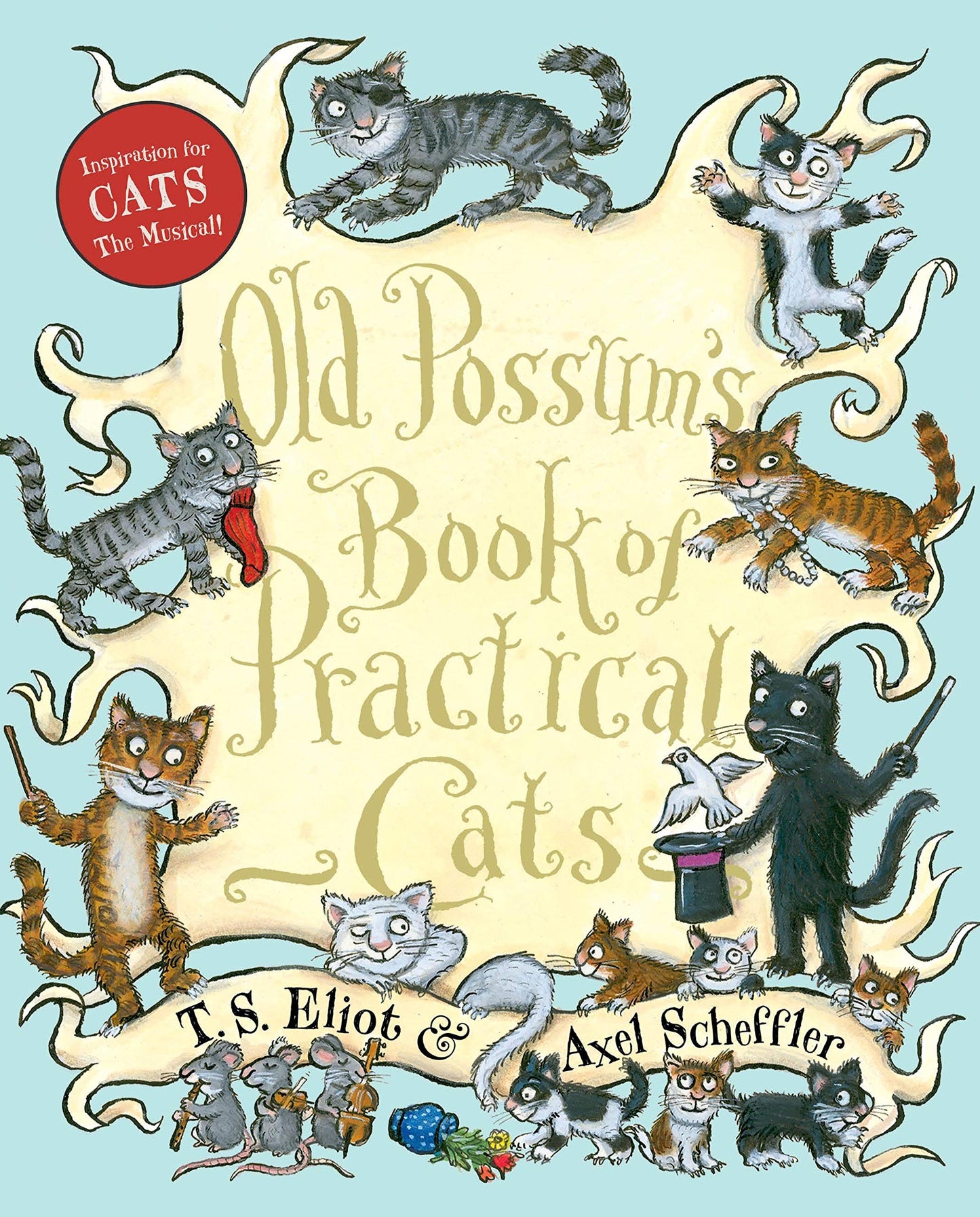 Old Possum's Book of Practical Cats by Eliot, T. S.