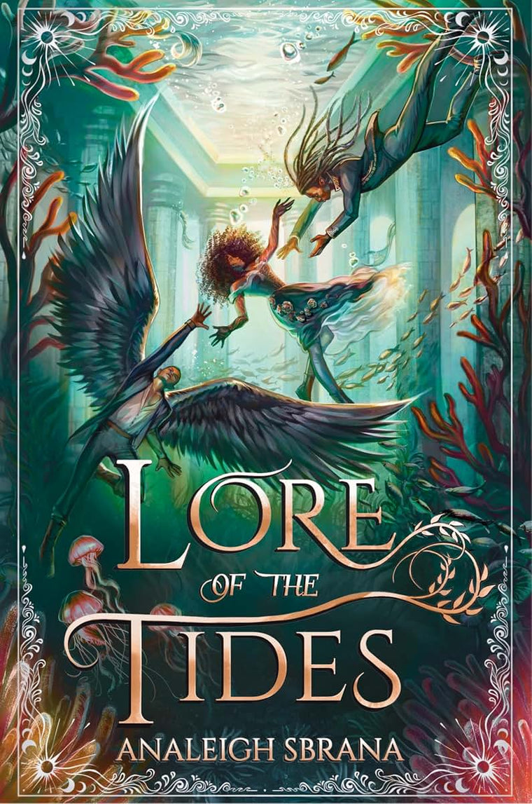 Lore of the Tides: A Magical Journey of Love, Betrayal, and Dangerous Quests on an Enchanted Ocean-Perfect for Summer Reading (The Lore of the Wilds Duology, 2)