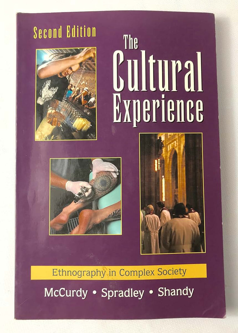 The Cultural Experience: Ethnography in Complex Society