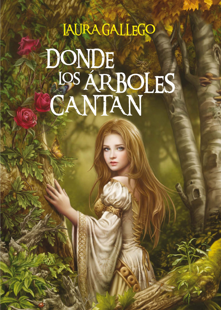 Donde los árboles cantan (Spanish Edition)