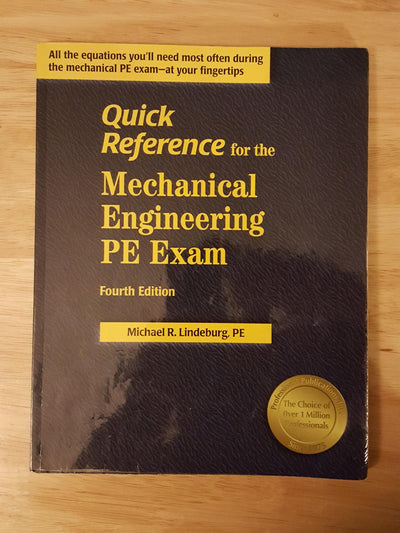 Quick Reference for the Mechanical Engineering PE Exam, Fourth Edition