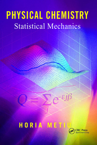 Physical Chemistry: Statistical Mechanics