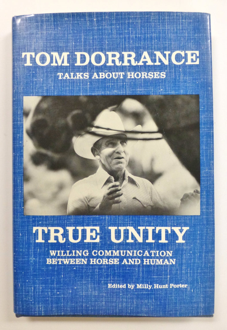 True Unity: Willing Communication Between Horse & Human