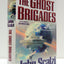 The Ghost Brigades (A Sci Fi Essential Book)
