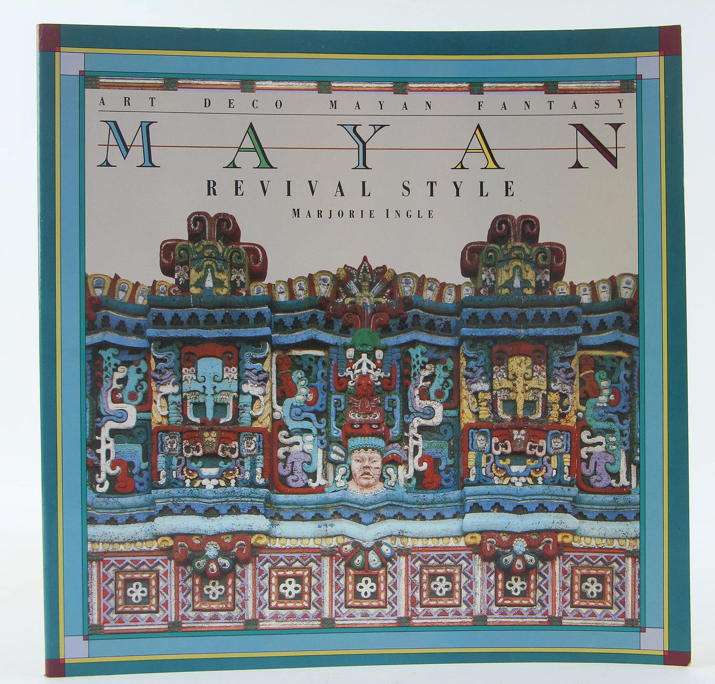 The Mayan revival style: Art deco Mayan fantasy