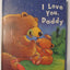 I Love You Daddy